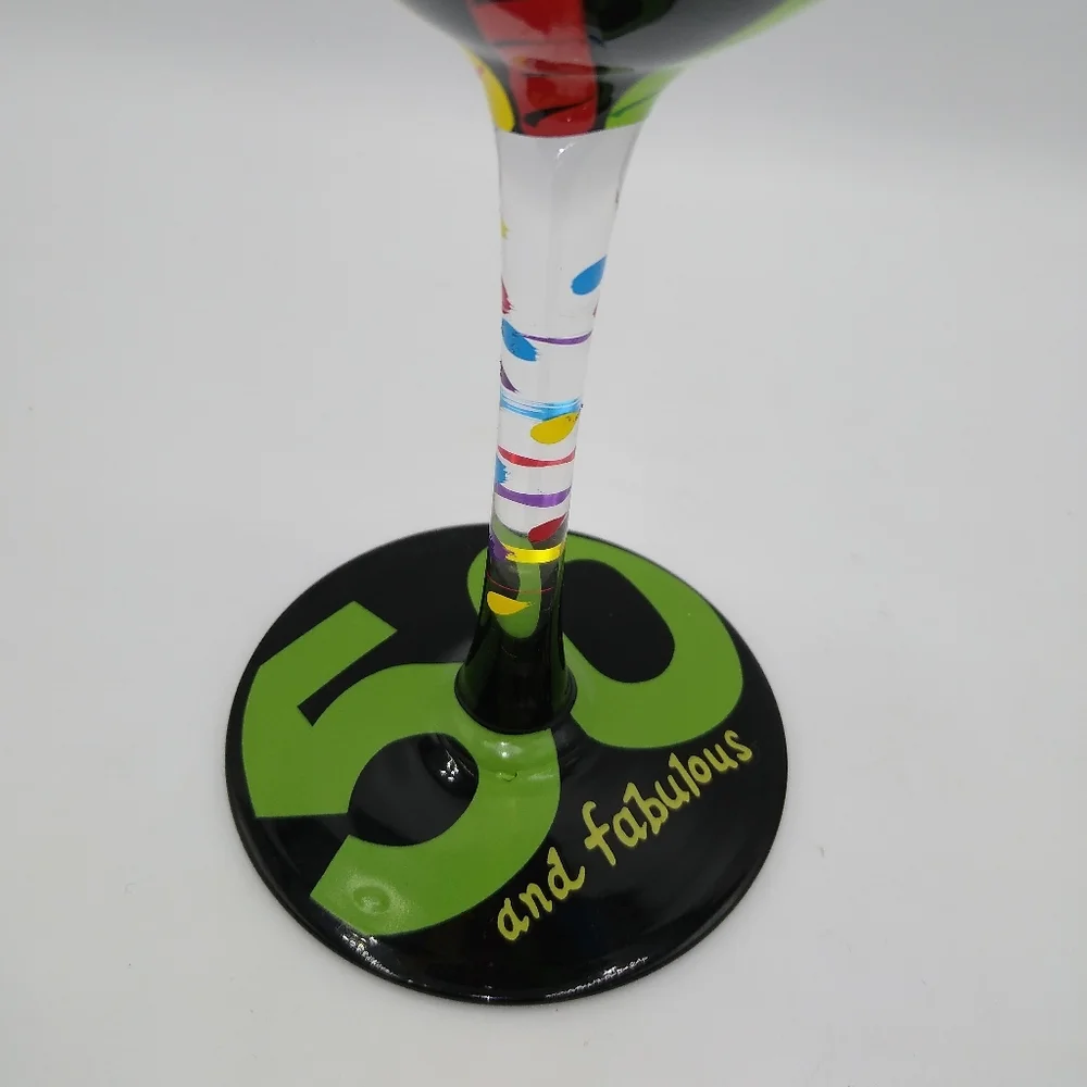 Lolita 50 and Fabulous Happy Birthday Hand Painted Recipe Wine Glass Goblet